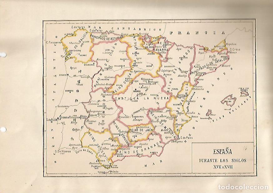 Postais: LAMINA 15213: Mapa de Espa&ntilde;a en los siglos XVII y XVIII - VVAA