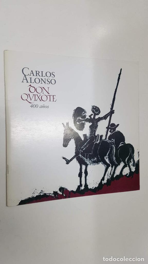 Postkarten: Catalogo: Carlos Alonso, Don Quixote 400 a&ntilde;os. Museo de Artes Plasticas Eduardo Sivori, inauguracion