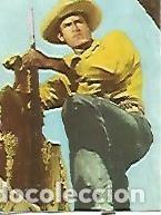Postais: CROMO 652 FIGURAS DE LA TV: Clint Walker numero 96 - Varios