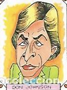 Postcards: CROMO 2296: CARICATURAS 22: DON JOHNSON - Varios