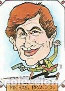 Postcards: CROMO 2306: CARICATURAS 22: MICHAEL BRANDON - Varios
