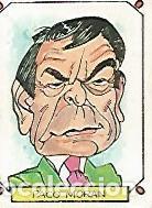 Postcards: CROMO 2407: CARICATURAS 22: PACO MORAN - Varios