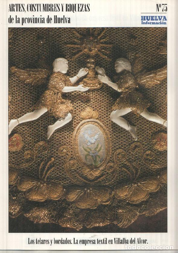 Postcards: Artes, Costumbres y Riquezas de la provincia de Huelva numero 75: Los telares y bordados. La empresa