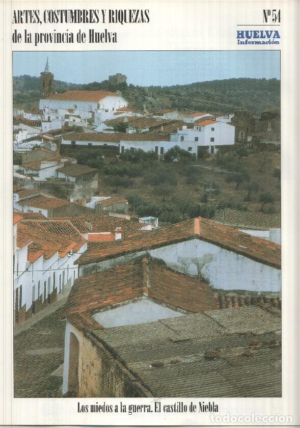 Postcards: Artes, Costumbres y Riquezas de la provincia de Huelva numero 54: Los miedos a la guerra, El castill