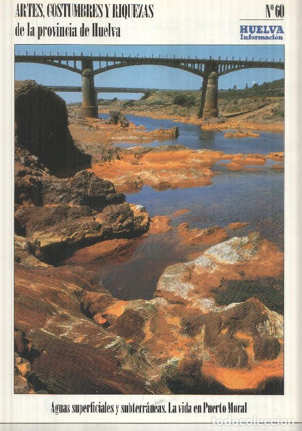 Postcards: Artes, Costumbres y Riquezas de la provincia de Huelva numero 60: Aguas superficiales y subterraneas