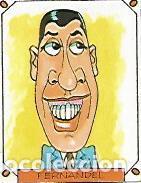 Postcards: CROMO CARICATURAS 22 numero 013: FERNANDEL - Varios