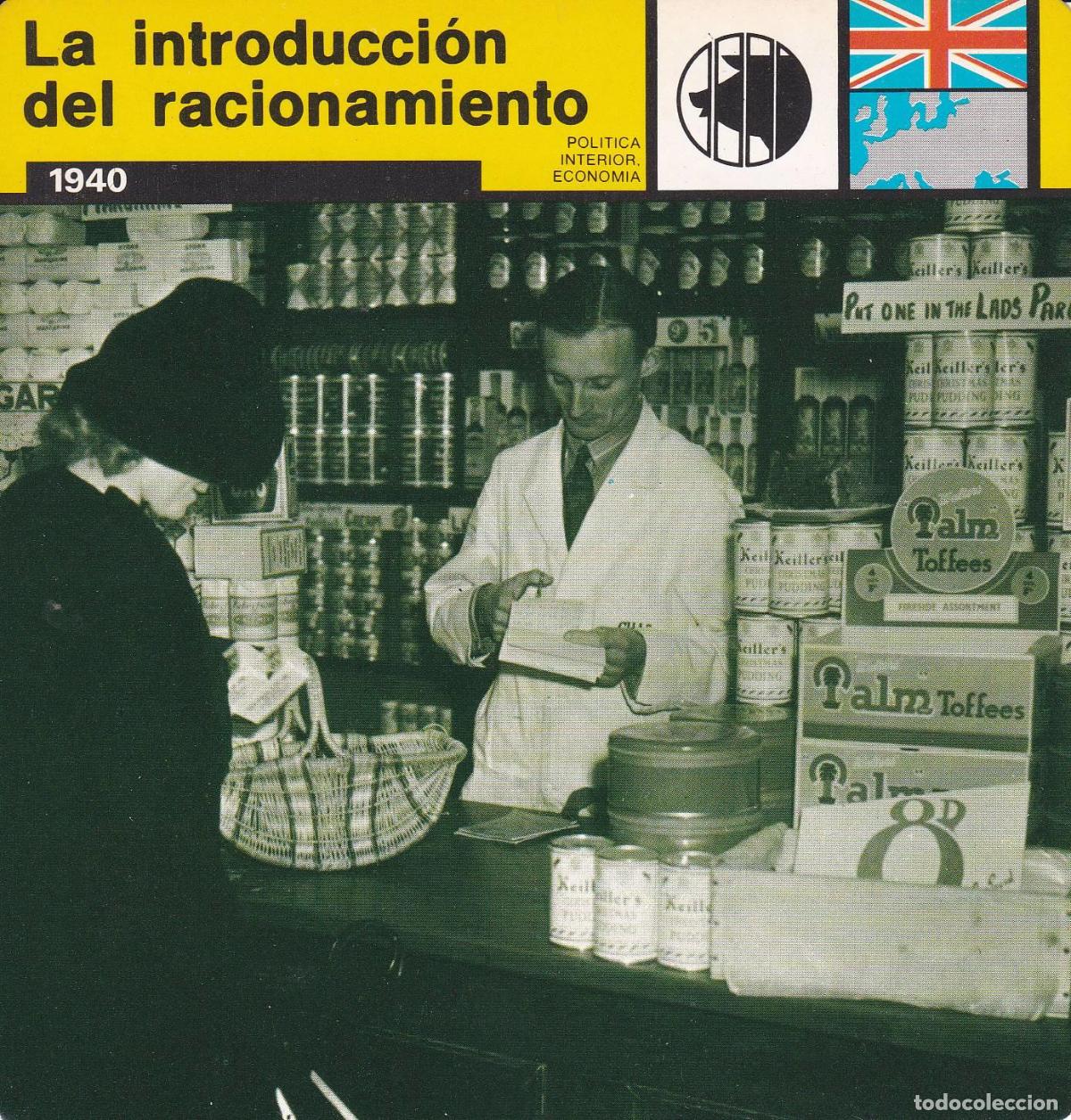 Postales: FICHA POLITICA INTERIOR ECONOMIA 55: LA INTRODUCCION DEL RACIONAMIENTO. 1940 - Varios