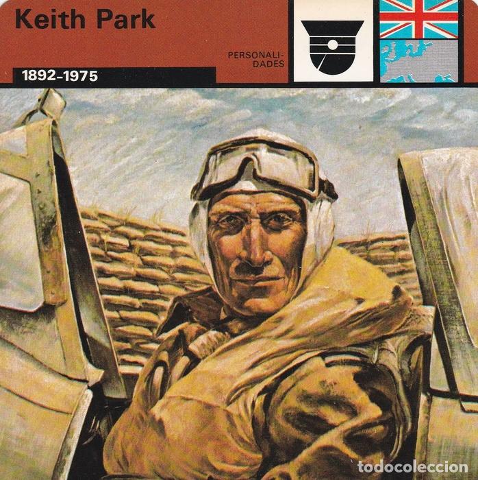 Postales: FICHA PERSONALIDADES 174: KEITH PARK. 1892-1975 - Varios