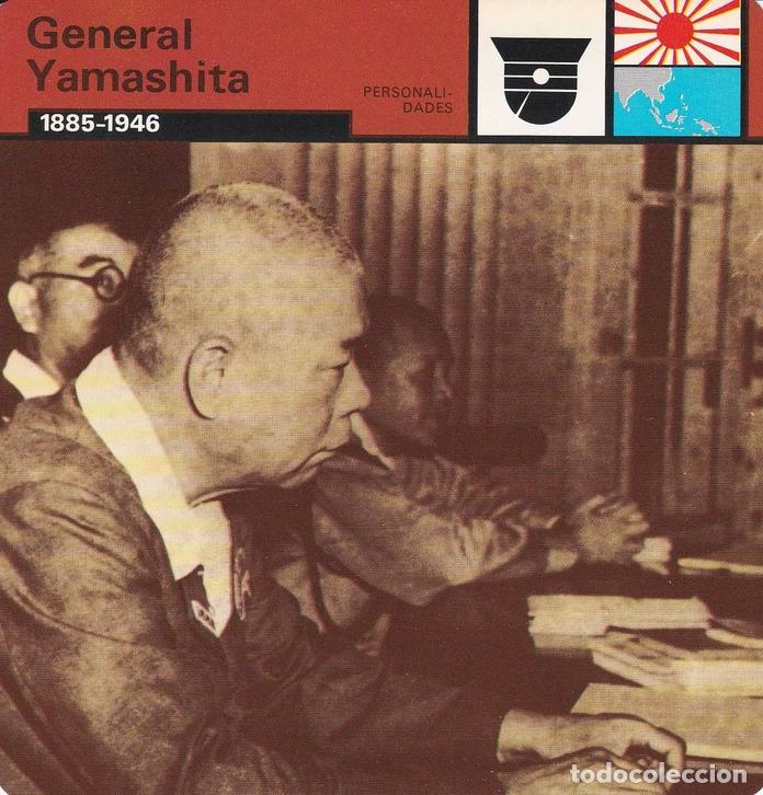 Cartoline: FICHA PERSONALIDADES 147: GENERAL YAMASHITA. 1885-1946 - Varios