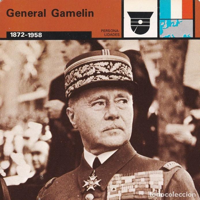 Cartoline: FICHA PERSONALIDADES 220: GENERAL GAMELIN. 1872-1958 - Varios