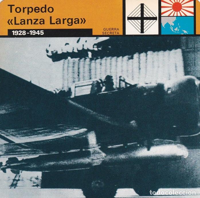 Cartoline: FICHA GUERRA SECRETA 340: TORPEDO LANZA LARGA. 1928-1945 - Varios