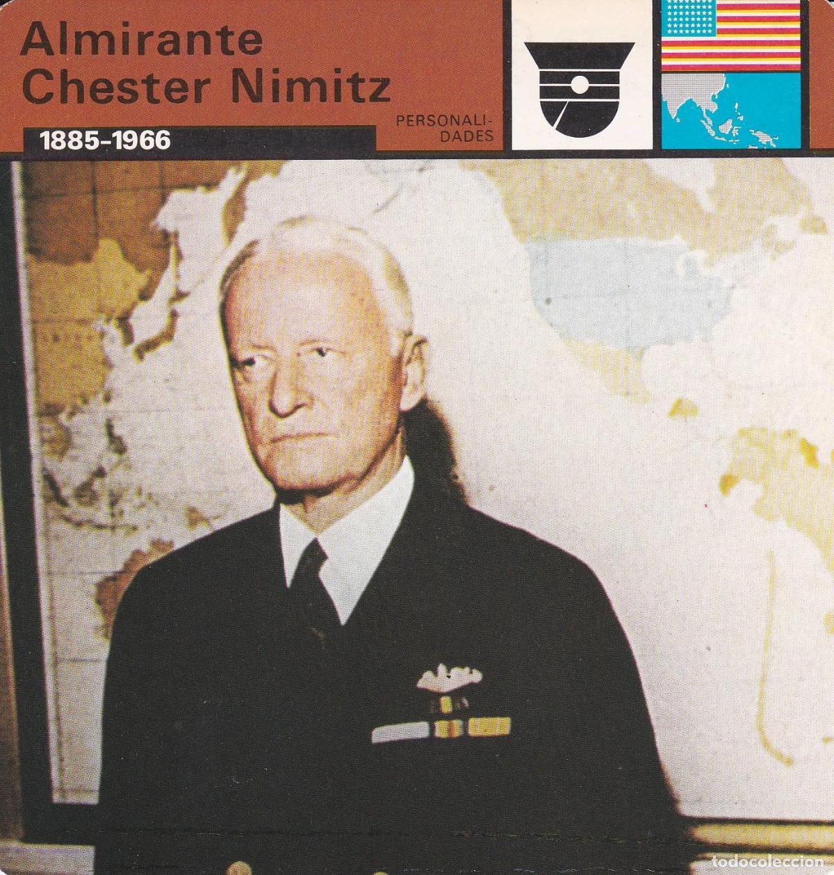 Cartoline: FICHA PERSONALIDADES 267: ALMIRANTE CHESTER NIMITZ. 1885-1966 - Varios