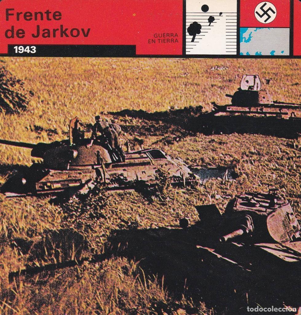 Cartes Postales: FICHA GUERRA EN TIERRA: FRENTE DE JARKOV. 1943 - NULL