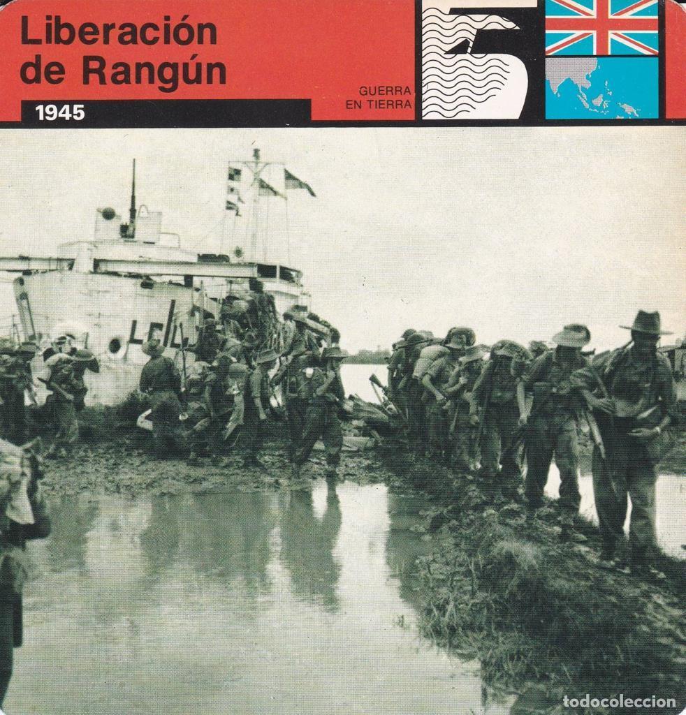Postcards: FICHA GUERRA EN TIERRA: LIBERACION DE RANGUN. 1945 - NULL
