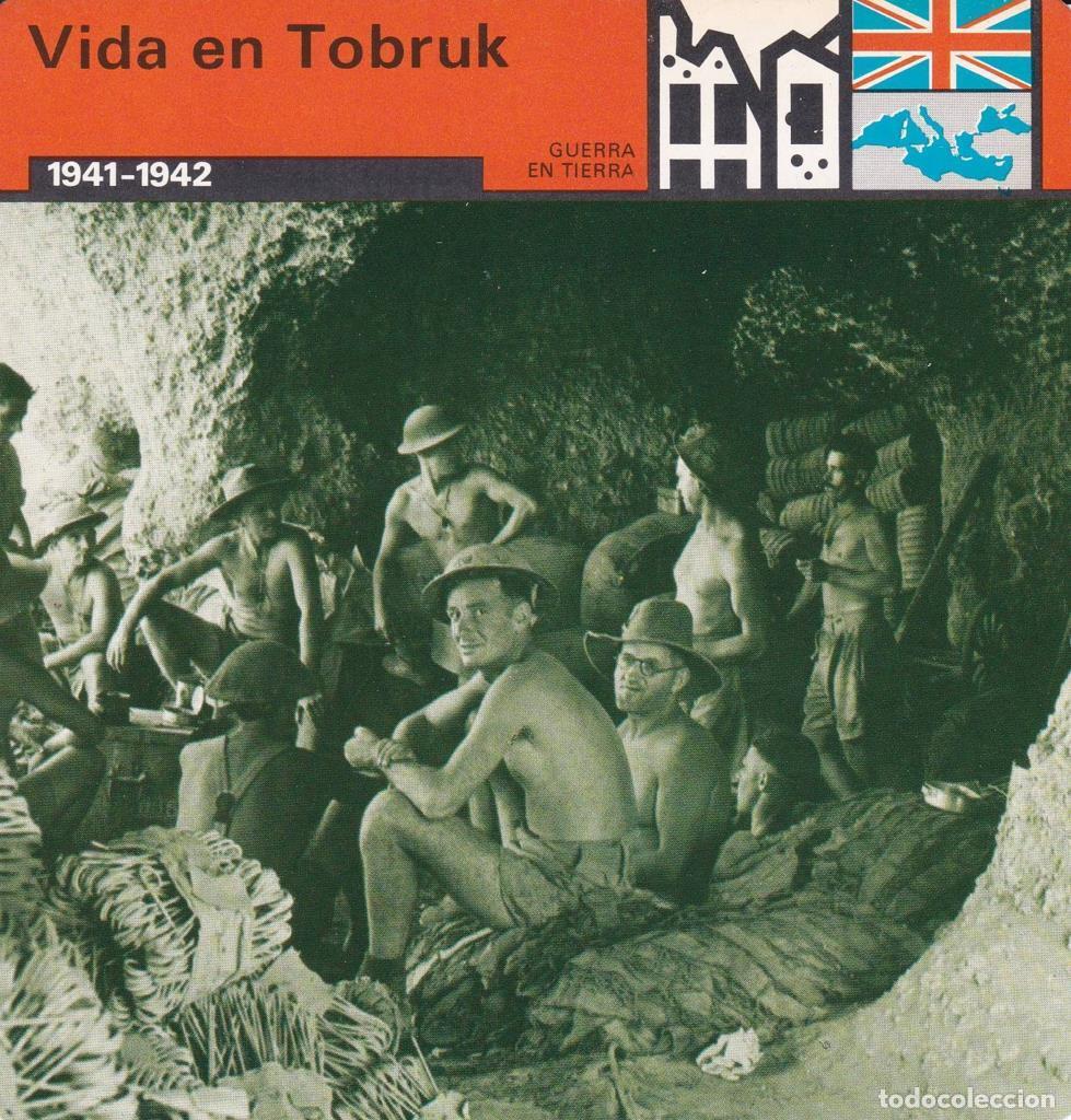 Postcards: FICHA GUERRA EN TIERRA: VIDA EN TOBRUK. 1941-1942 - NULL