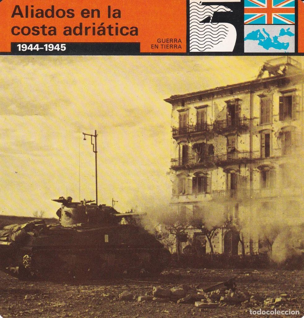 Postkarten: FICHA GUERRA EN TIERRA: ALIADOS EN LA COSTA ADRIATICA. 1944-1945 - NULL