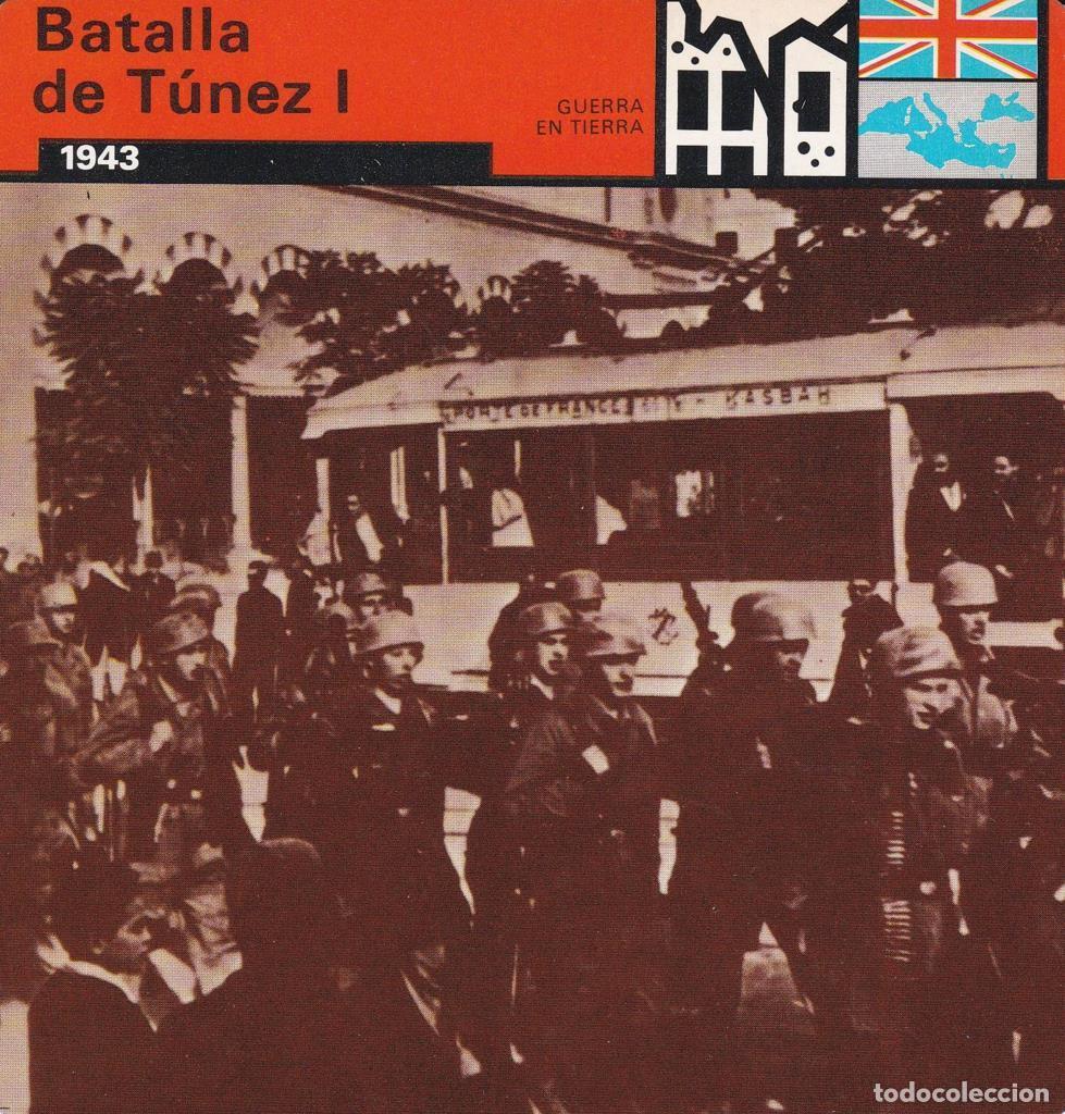 Postkarten: FICHA GUERRA EN TIERRA: BATALLA DE TUNEZ I. 1943 - NULL