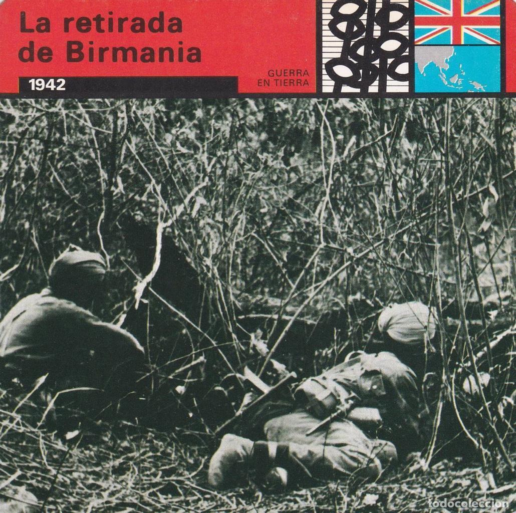 Postkarten: FICHA GUERRA EN TIERRA: LA RETIRADA DE BIRMANIA. 1942 - NULL