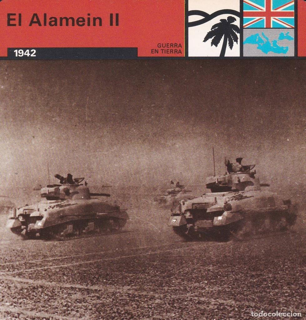 Postales: FICHA GUERRA EN TIERRA: EL ALAMEIN II. 1942 - NULL
