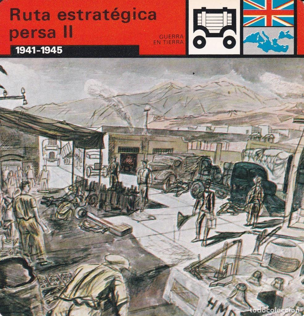 Cartoline: FICHA GUERRA EN TIERRA: RUTA ESTRATEGICA PERSA II. 1941-1945 - NULL