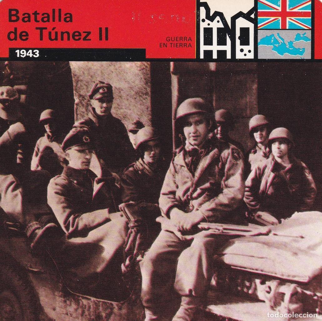 Cartoline: FICHA GUERRA EN TIERRA: BATALLA DE TUNEZ II. 1943 - NULL