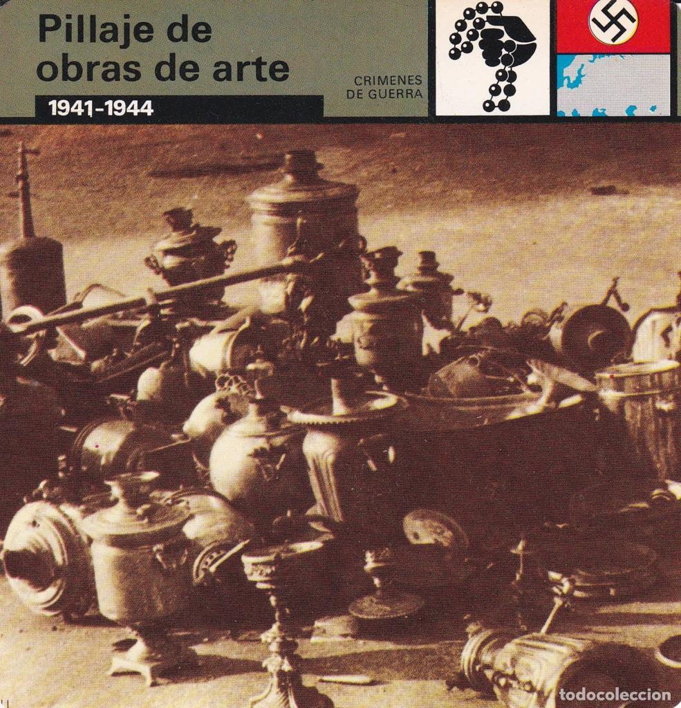 Cartoline: FICHA CRIMENES DE GUERRA: PILLAJE DE OBRAS DE ARTE. 1941-1944 - NULL
