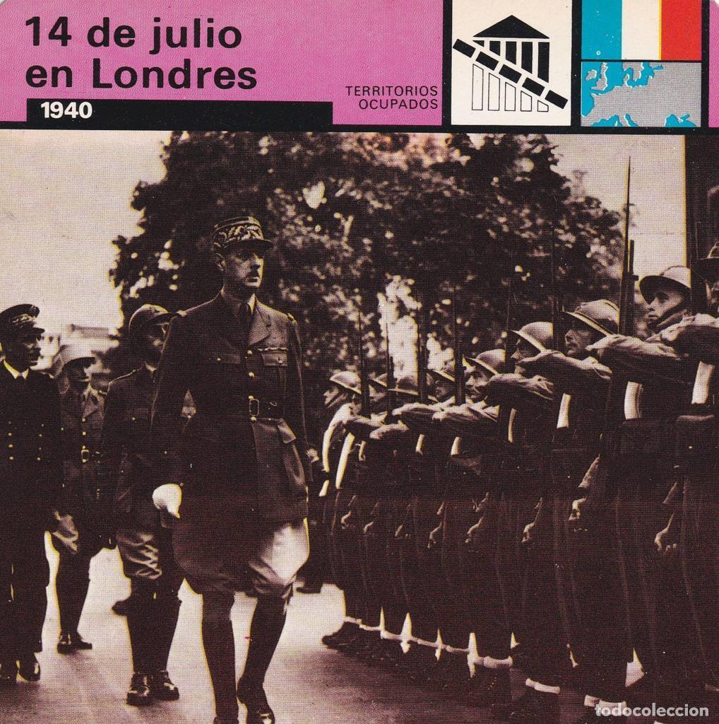 Postcards: FICHA TERRITORIOS OCUPADOS: 14 DE JULIO EN LONDRES. 1940 - NULL