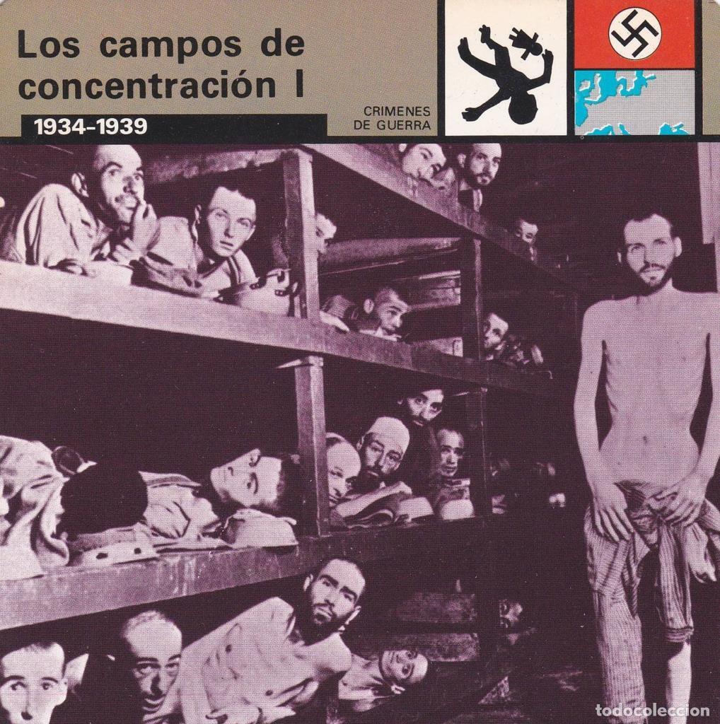 Postcards: FICHA CRIMENES DE GUERRA: LOS CAMPOS DE CONCENTRACION I. 1934-1939 - NULL
