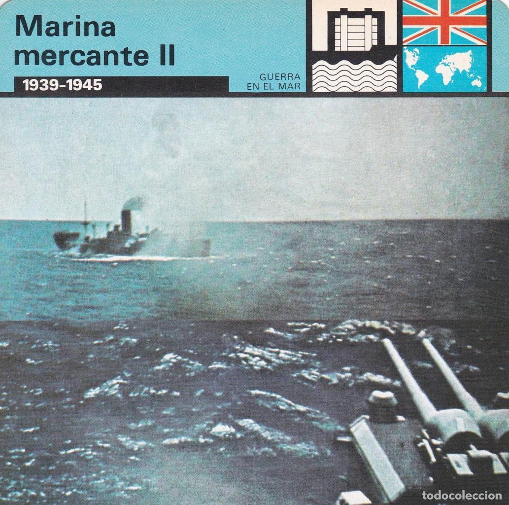 Postkarten: FICHA GUERRA EN EL MAR: MARINA MERCANTE II. 1939-1945 - NULL