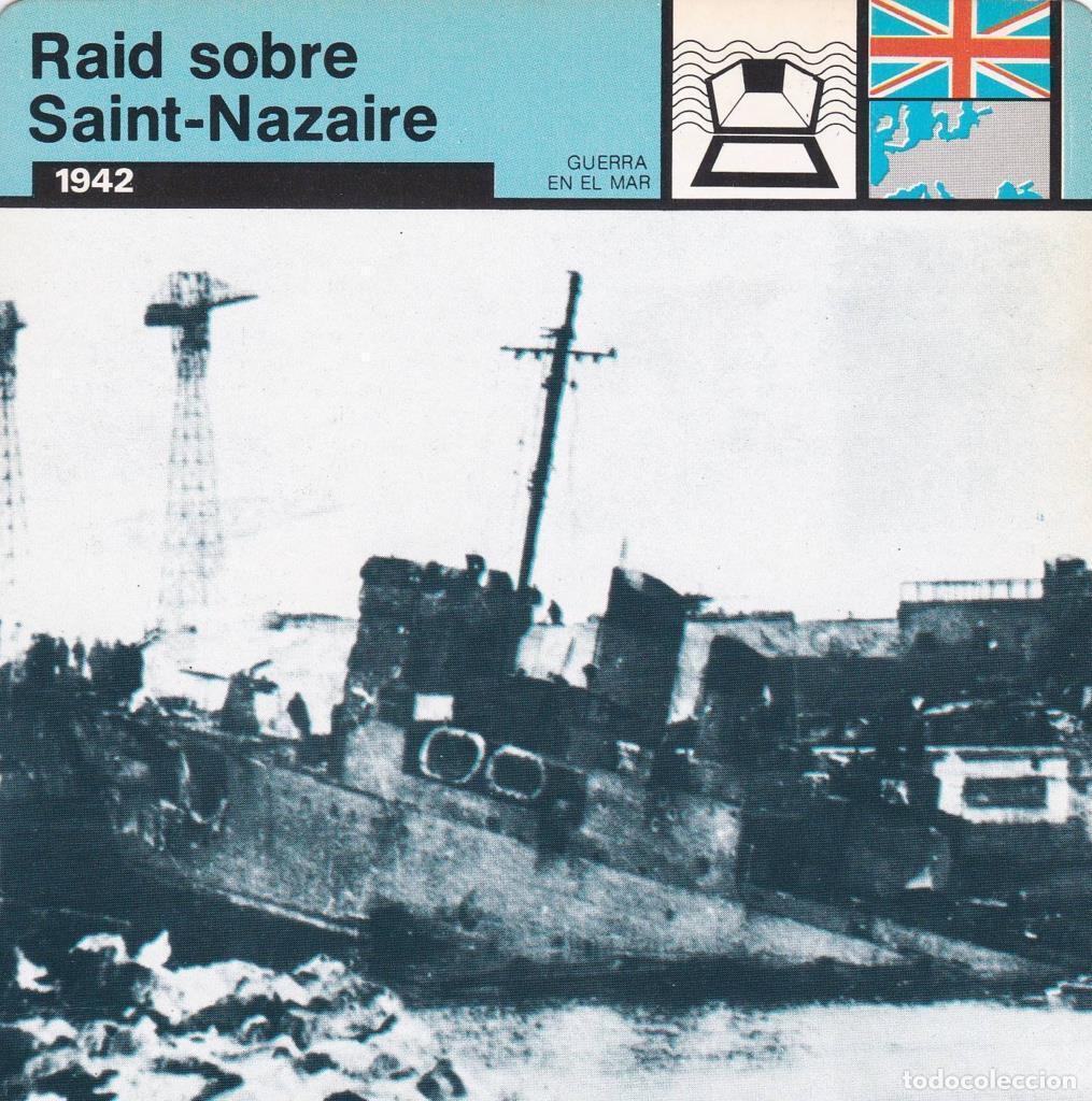 Postkarten: FICHA GUERRA EN EL MAR: RAID SOBRE SAINT-NAZAIRE. 1942 - NULL