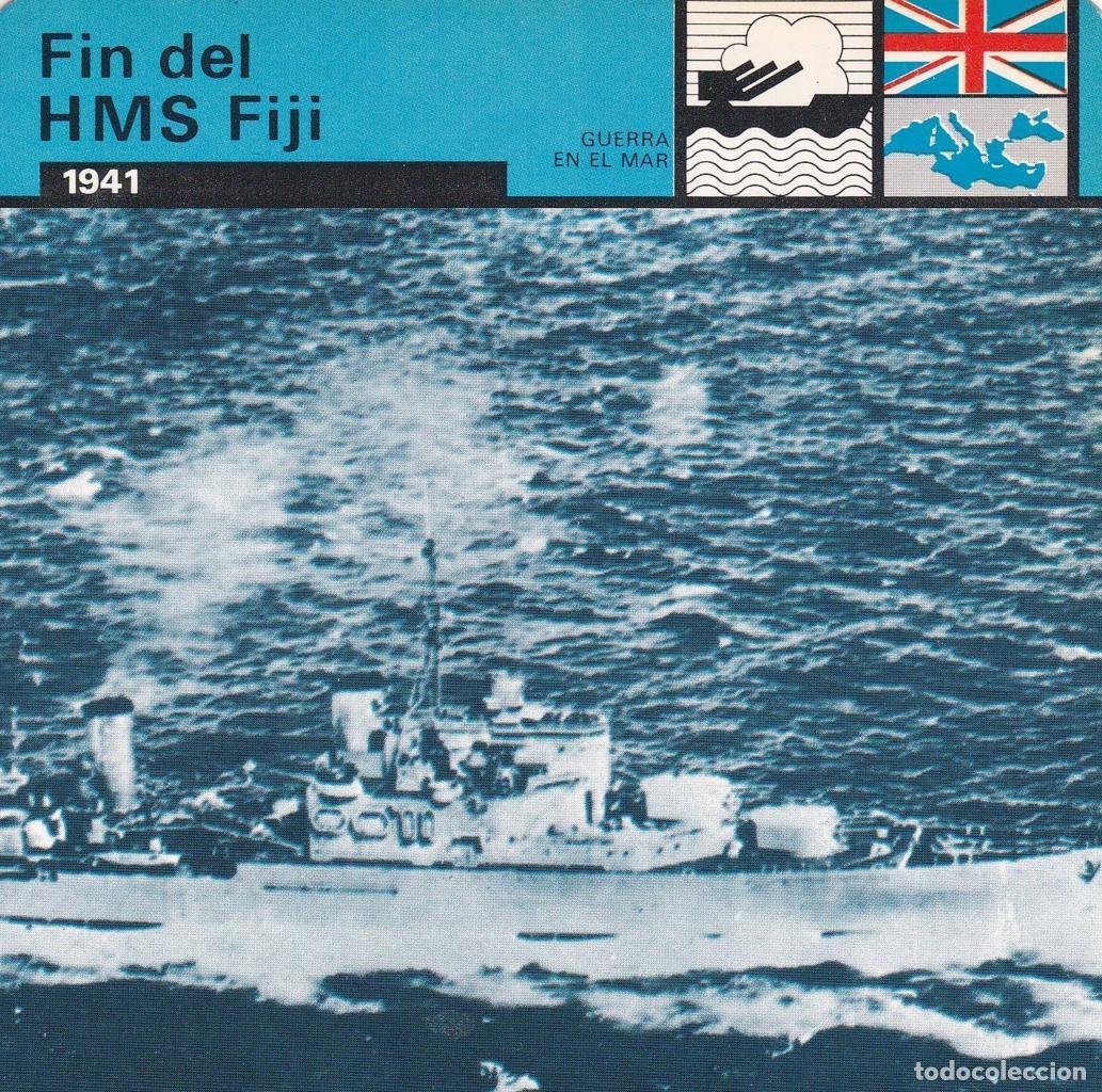 Postkarten: FICHA GUERRA EN EL MAR: FIN DEL HMS FIJI. 1941 - NULL