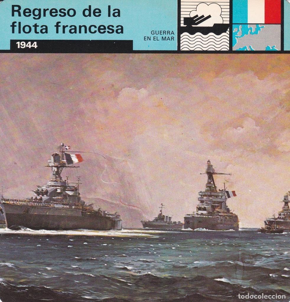 Postales: FICHA GUERRA EN EL MAR: REGRESO DE LA FLOTA FRANCESA. 1944 - NULL