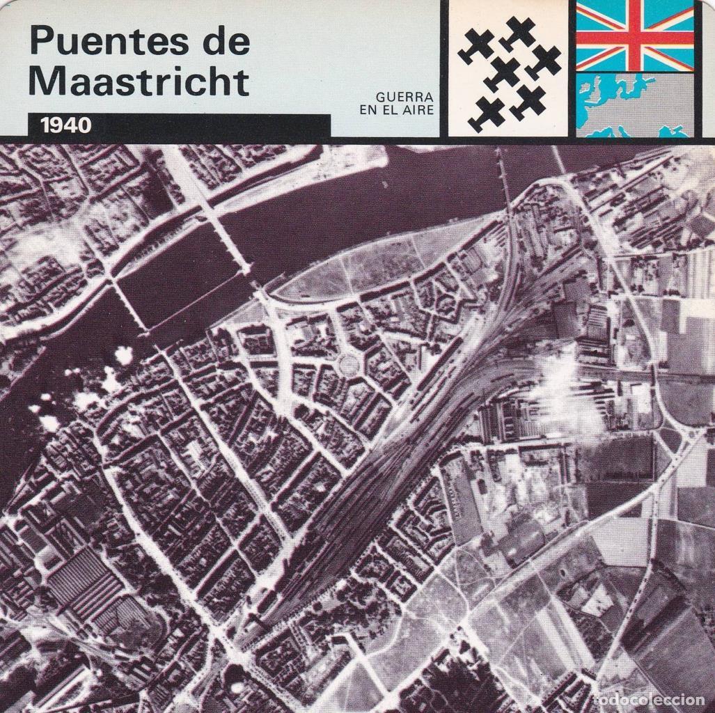 Postales: FICHA GUERRA EN EL AIRE: PUENTES DE MAASTRICHT. 1940 - NULL