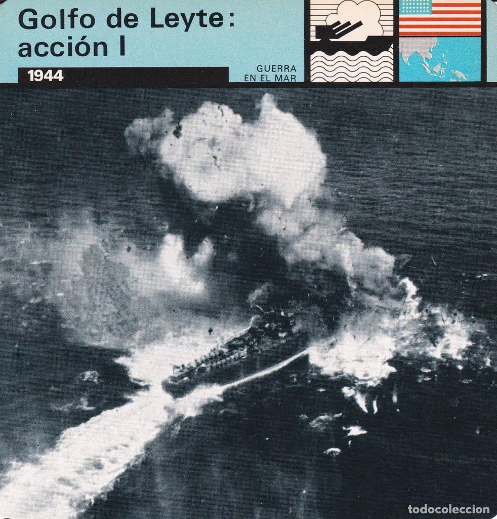 Cartes Postales: FICHA GUERRA EN EL MAR: GOLFO DE LEYTE: ACCION I. 1944 - NULL