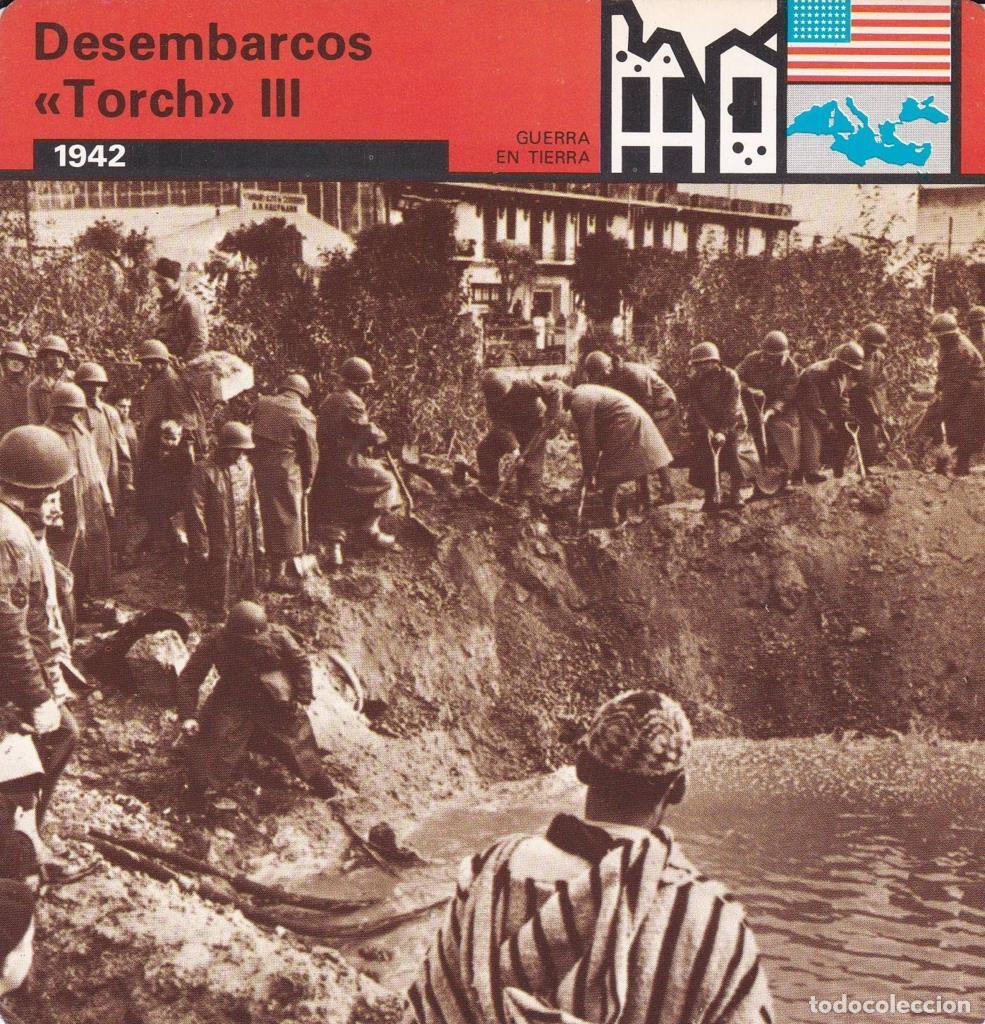 Postcards: FICHA GUERRA EN TIERRA: DESEMBARCOS TORCH&rdquo; III. 1942&rdquo; - NULL