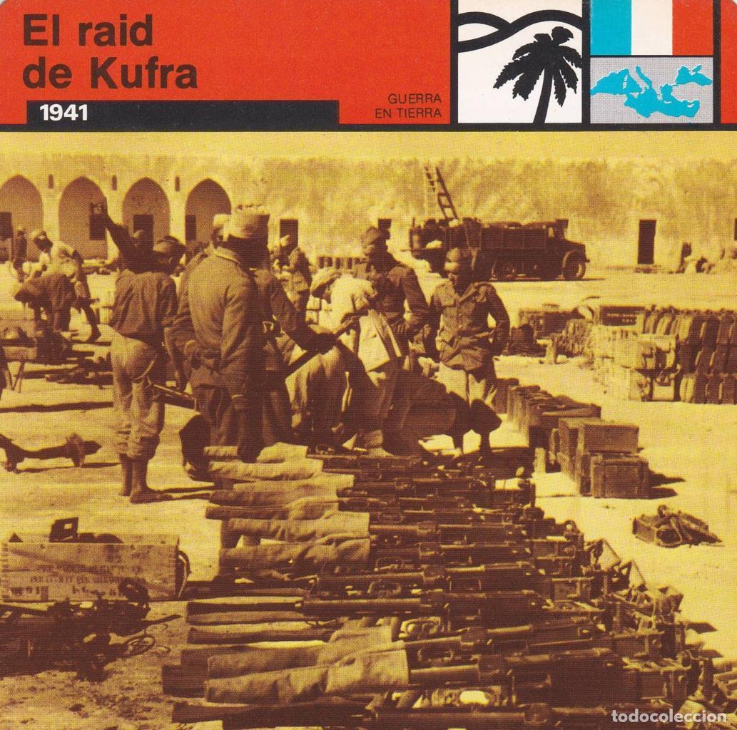 Postales: FICHA GUERRA EN TIERRA: EL RAID DE KUFRA. 1941 - NULL