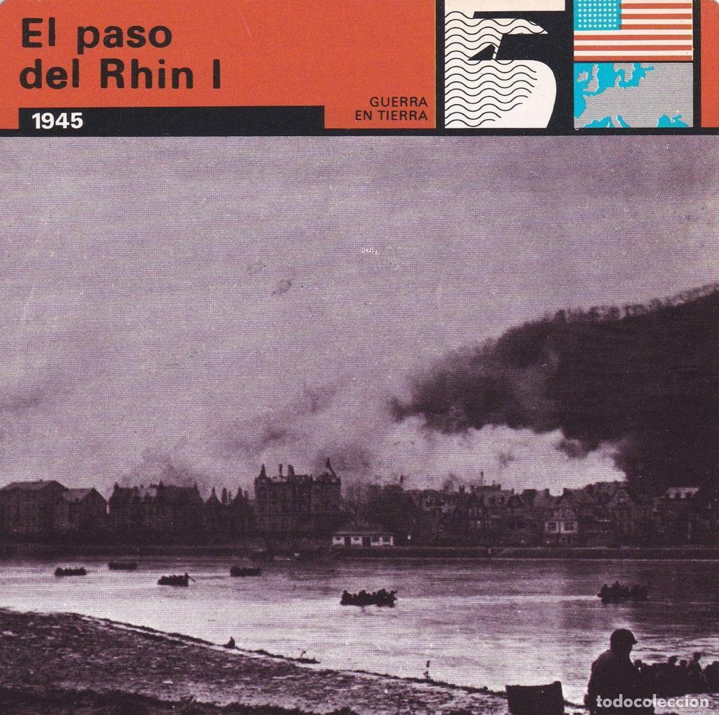 Postales: FICHA GUERRA EN TIERRA: EL PASO DEL RHIN I. 1945 - NULL