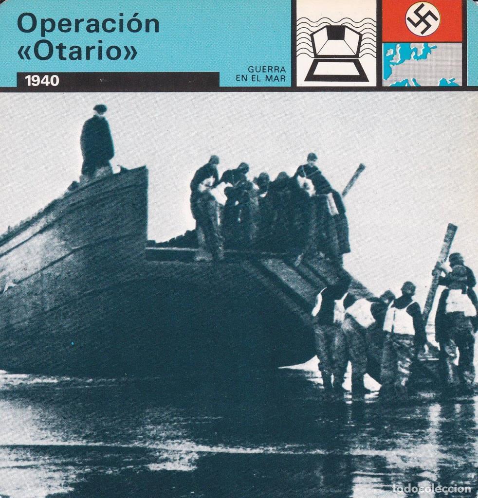Postcards: FICHA GUERRA EN EL MAR: OPERACI&Oacute;N OTARIO&rdquo;. 1940&rdquo; - NULL