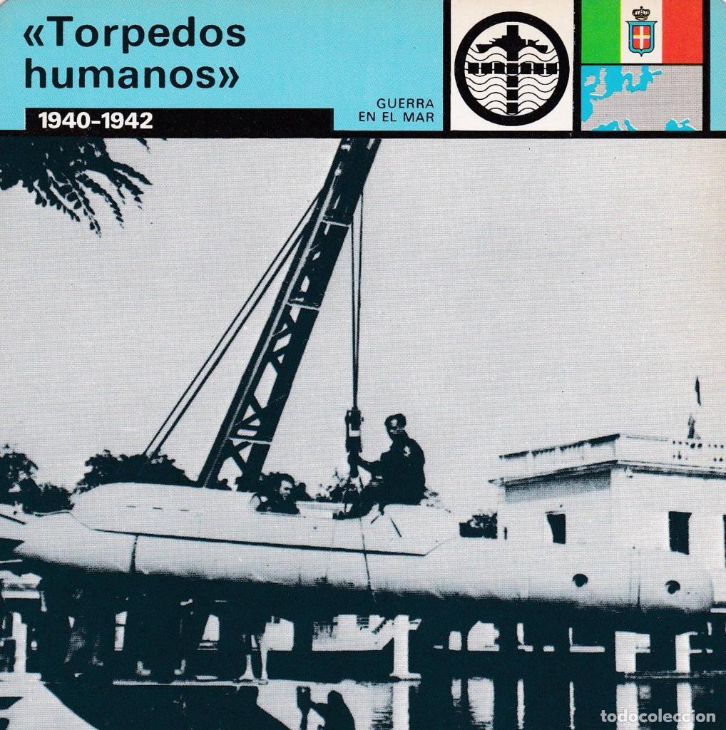 Postcards: FICHA GUERRA EN EL MAR: TORPEDOS HUMANOS&rdquo;. 1940-1942&rdquo; - NULL