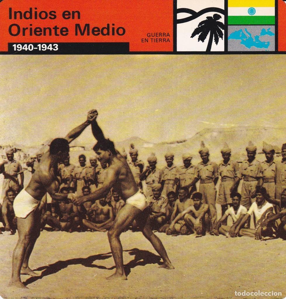 Postcards: FICHA GUERRA EN TIERRA: INDIOS EN ORIENTE MEDIO. 1940-1943 - NULL