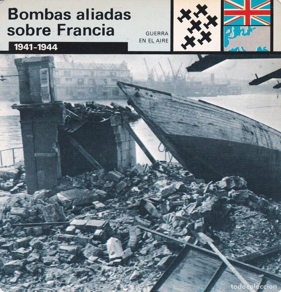 Postcards: FICHA GUERRA EN EL AIRE: BOMBAS ALIADAS SOBRE FRANCIA. 1941-1944 - NULL
