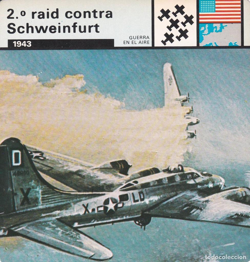 Postkarten: FICHA GUERRA EN EL AIRE: 2&ordm; RAID CONTRA SCHWEINFURT. 1943 - NULL
