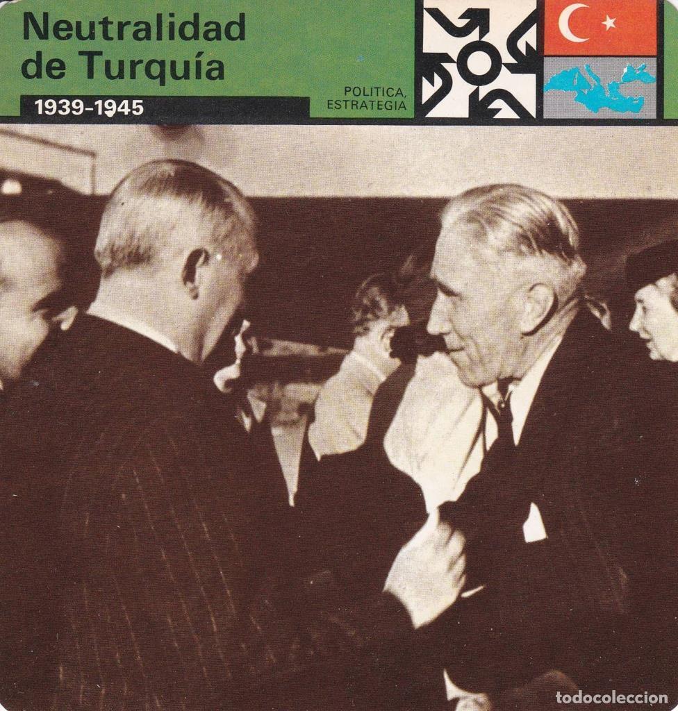 Postkarten: FICHA POLITICA, ESTRATEGIA: NEUTRALIDAD DE TURQUIA. 1939-1945 - NULL
