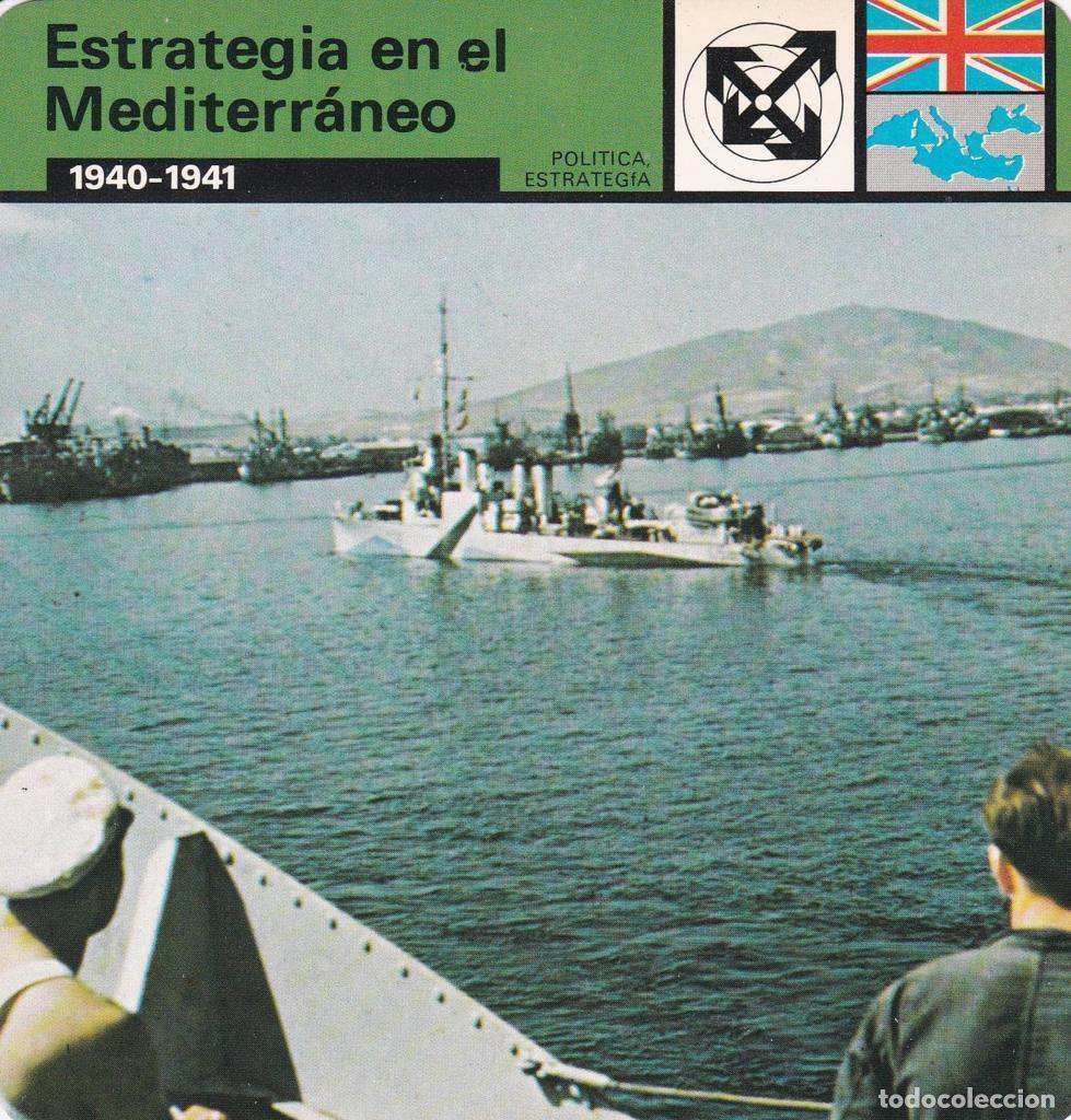Postkarten: FICHA POLITICA, ESTRATEGIA: ESTRATEGIA EN EL MEDITERRANEO. 1940-1941 - NULL