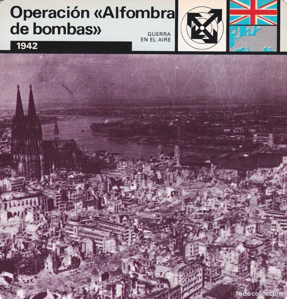 Postales: FICHA GUERRA EN EL AIRE: OPERACI&Oacute;N ALFOMBRA DE BOMBAS&rdquo;. 1942&rdquo; - NULL