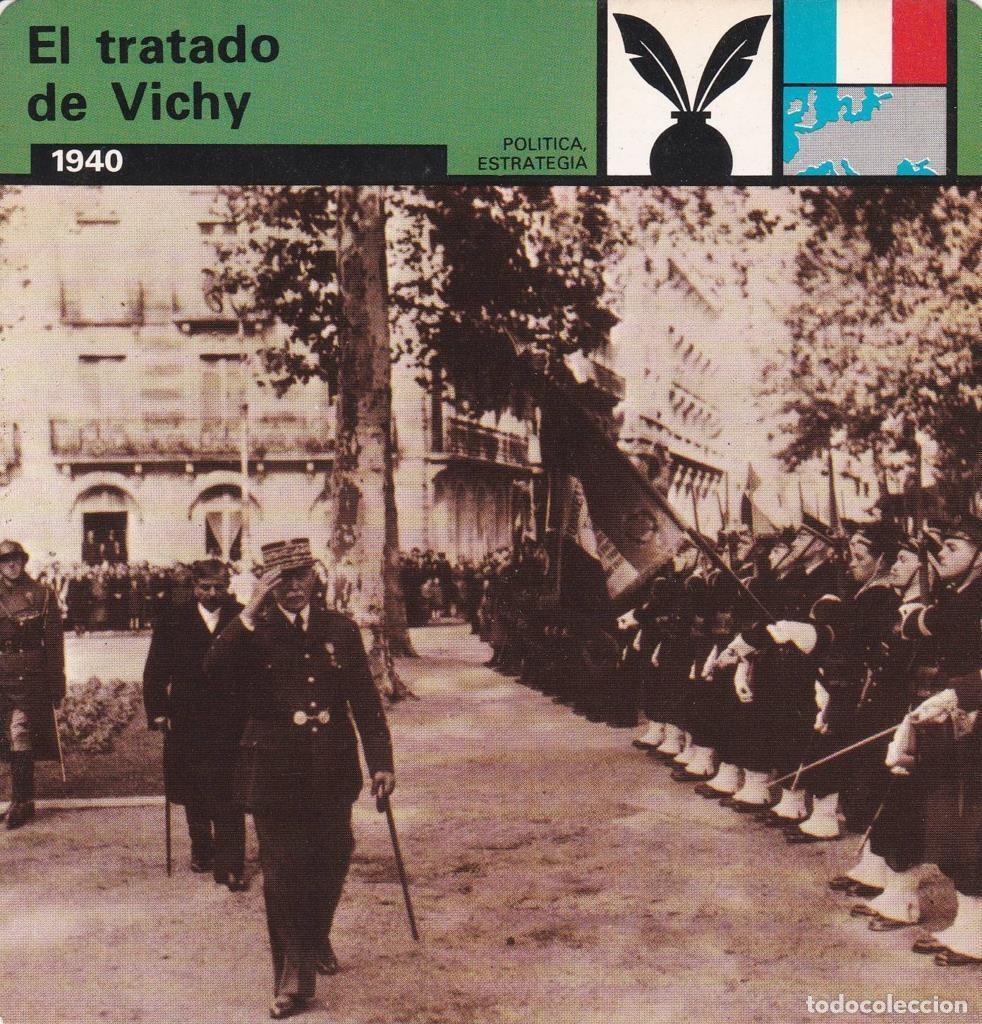 Postales: FICHA POLITICA, ESTRATEGIA: EL TRATADO DE VICHY. 1940 - NULL