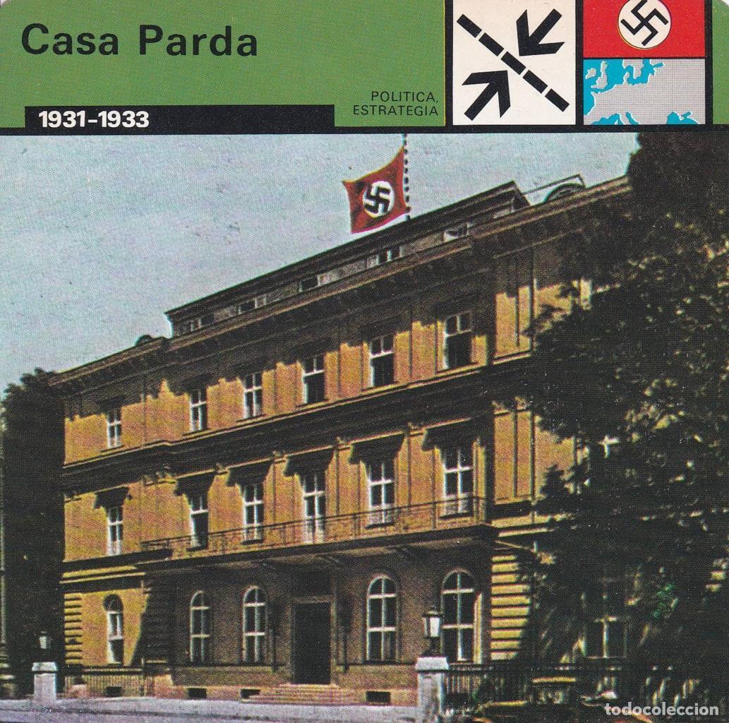 Postales: FICHA POLITICA, ESTRATEGIA: CASA PARDA. 1931-1933 - NULL