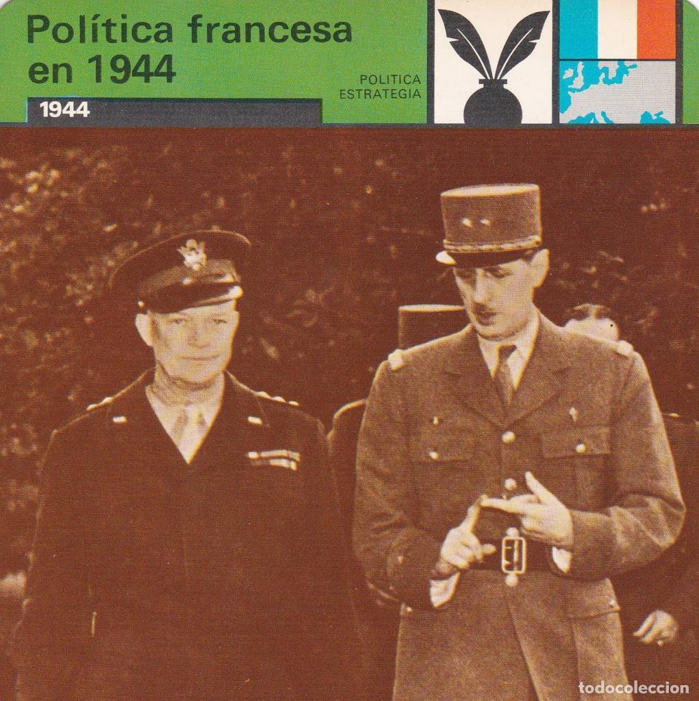 Postales: FICHA POLITICA, ESTRATEGIA: POLITICA FRANCESA EN 1944. 1944 - NULL