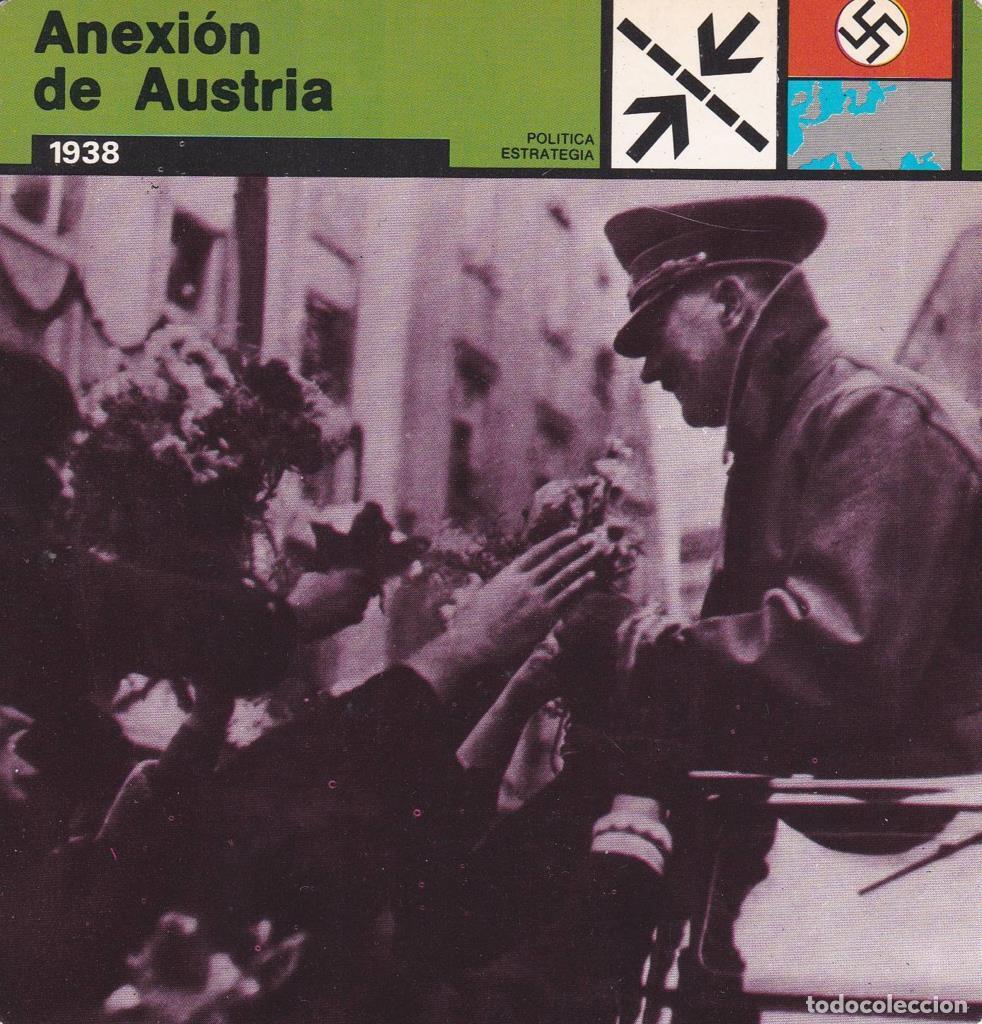 Postales: FICHA POLITICA, ESTRATEGIA: ANEXION DE AUSTRIA. 1938 - NULL