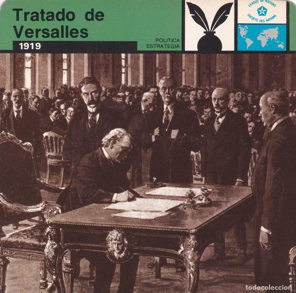Postales: FICHA POLITICA, ESTRATEGIA: TRATADO DE VERSALLES. 1919 - NULL